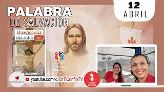 Camino Diario de Oración Personal / 12 de Abril  del 2024