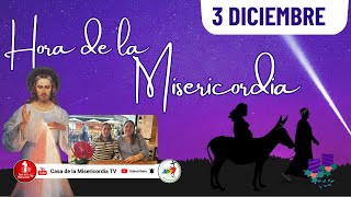Hora de la misericordia / 3 de diciembre de 2025