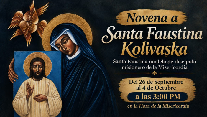 Novena a Santa Faustina Faustina Kowalska modelo de discípulo misionero de la  misericordia