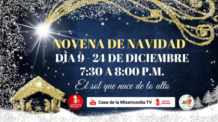 Noveno Día Novena de Navidad Casa de la Misericordia Tv / 24 de Diciembre del 2025