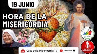Hora de la Misericordia  / 19 de Junio del 2025