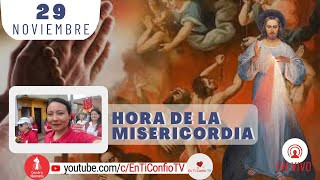 Hora de la Misericordia 29 de Noviembre del 2023