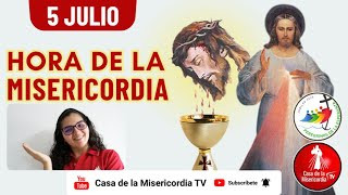 Hora de la Misericordia / 5 de Julio del 2025