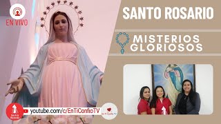 Santo Rosario Misterios  Gloriosos / 10 de Mayo del 2023