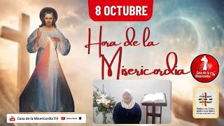 Hora de la Misericordia / 8 de Octubre de 2026