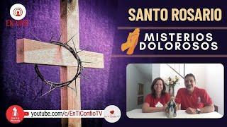 Santo Rosario Misterios Dolorosos / 12 de Febrero de 2024