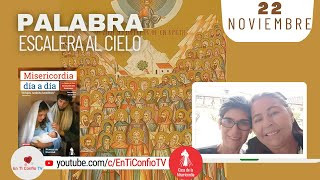 Camino Diario de Oración Personal / 22 de Noviembre del 2023