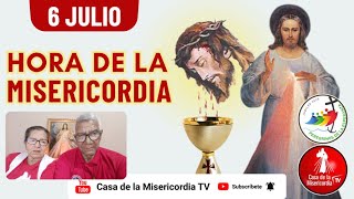 Hora de la Misericordia  / 6 de Julio del 2025