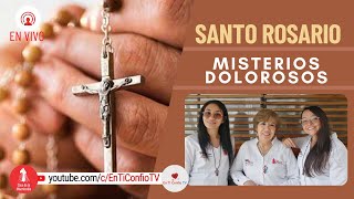 Santo Rosario Misterios  Dolorosos / 4 de Noviembre del 2022