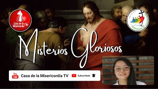 Santo Rosario Misterios Gloriosos  / 30 Julio del 2025