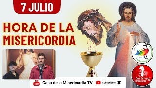Hora de la Misericordia / 7 de Julio del 2025