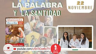 Camino Diario de Oración Personal / 22 de Noviembre del 2022