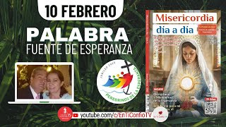 Camino Diario de Oración Personal / 10 de Febrero del 2024