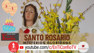 Santo Rosario Misterios Gloriosos