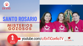 Santo Rosario Misterios Gozosos / 26 de Abril del 2021