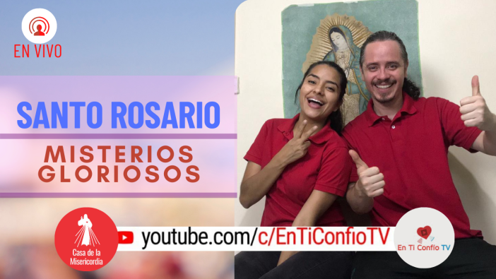 Santo Rosario Misterios Gloriosos / 21 de Abril del 2021