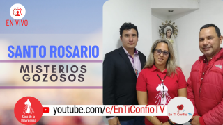 Santo Rosario Misterios Gozosos / 24 de Abril del 2021