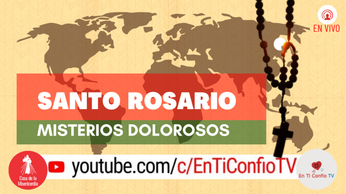 Santo Rosario por el fin de la Plandemia / 18 de Diciembre del 2020