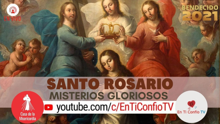 Santo Rosario Misterios Gloriosos