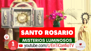 Santo Rosario Misterios Luminosos