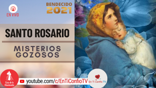 Santo Rosario Misterios Gozosos / 8 de Febrero del 2021