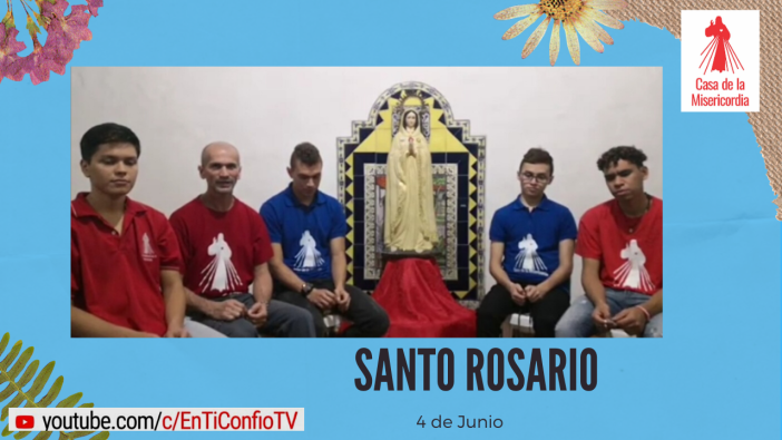 Santo Rosario 4 de Junio 