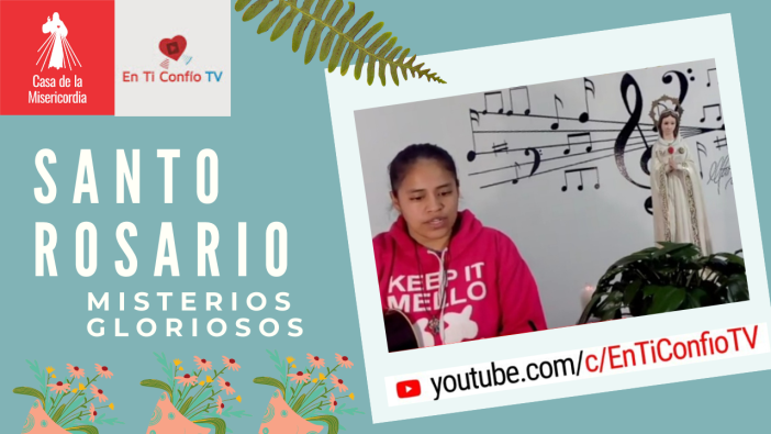 Santo Rosario Misterios Gloriosos