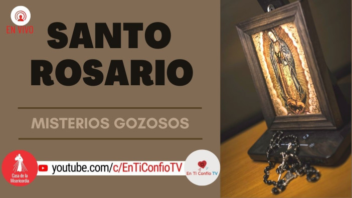Santo Rosario Misterios Gozosos