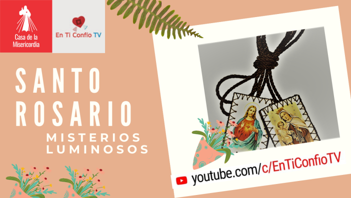 Santo Rosario Misterios Luminosos 