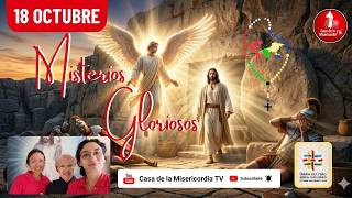 Santo Rosario Misterios Gloriosos por las Familias / 18 de Octubre de 2026