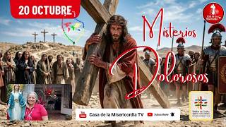 Santo Rosario Misterios Dolorosos / 20 de Octubre de 2026