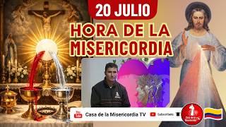 Hora de la misericordia / 20 de Julio de 2026