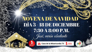 Tercer día Novena de Navidad Casa de la Misericordia Tv / 18 de Diciembre del 2025
