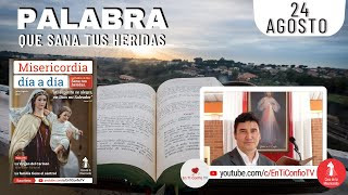 Camino Diario de Oración Personal / 24 de Agosto del 2022