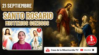Santo Rosario Misterios Gozosos / 21 de Septiembre de 2026