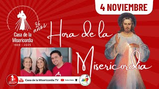 Hora de la misericordia / 4 de Noviembre del 2025