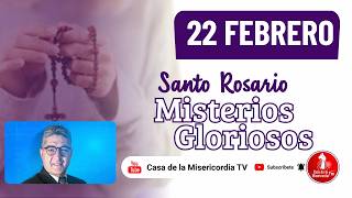 Santo Rosario Misterios Gloriosos por las Familias / 22 de Febrero de 2026