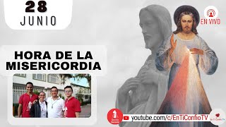 Hora de la Misericordia / 28 Junio 2023