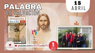 Camino Diario de Oración Personal / 15 de Abril del 2024