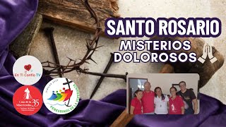 Santo Rosario Misterios Dolorosos / 21 de Marzo del 2025