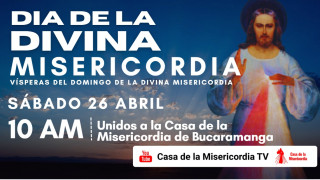 Vísperas del Domingo de la Divina Misericordia / 26 de Abril del 2025