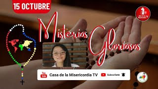 Santo Rosario Misterios Gloriosos / 15 de Octubre 2025 Santo Rosario Misterios Gloriosos / 15 de Octubre 2025