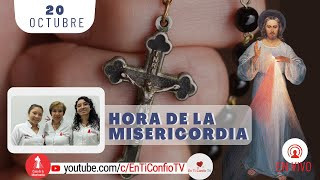 Hora de la Misericordia / 20 de Octubre del 2023