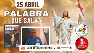 Camino Diario de Oración Personal / 25 de Abril del 2025