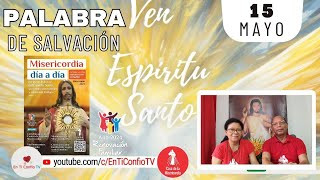 Camino Diario de Oración Personal / 15 de Mayo del 2024