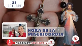 Hora de la Misericordia / 21 de Octubre del 2023