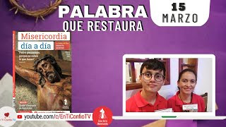 Camino Diario de Oración Personal / 15 de Marzo del 2023