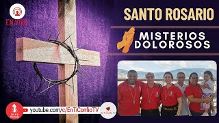 Santo Rosario Misterios  Dolorosos 8 de Marzo de 2024