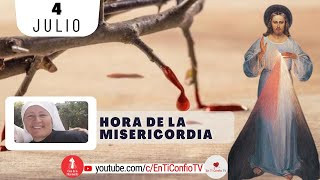 Hora de la Misericordia / 4 de Julio del 2024