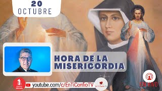 Hora de la Misericordia / 20 de Octubre del 2024